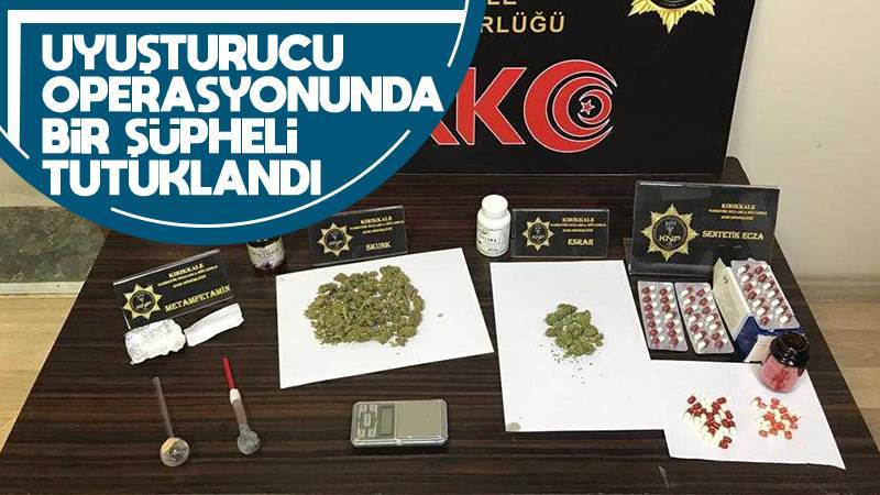 Uyuşturucu operasyonunda bir şüpheli tutuklandı